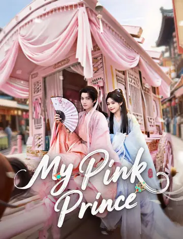 My Pink Prince - Rebirth Short Drama | Melolo