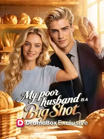 My Poor Husband Is A Big Shot - Revenge Short Drama | Melolo