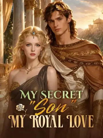 My Secret "Son", My Royal Love - Revenge Short Drama | Melolo