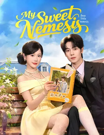 My Sweet Nemesis - CEO Short Drama | Melolo