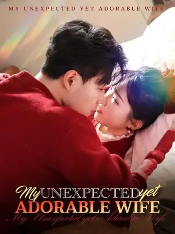 My Unexpected yet Adorable Wife - Revenge Short Drama | Melolo