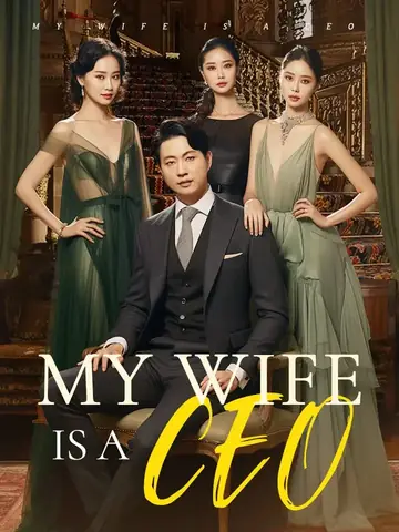My Wife Is a CEO - Revenge Short Drama | Melolo