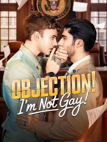 Objection I'm not Gay - CEO Short Drama | Melolo