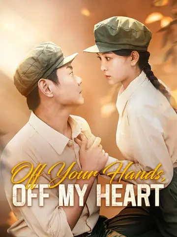 Off Your Hands, Off My Heart - Billionaire Short Drama | Melolo