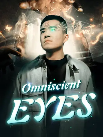 Omniscient Eyes - Counterattack Short Drama | Melolo