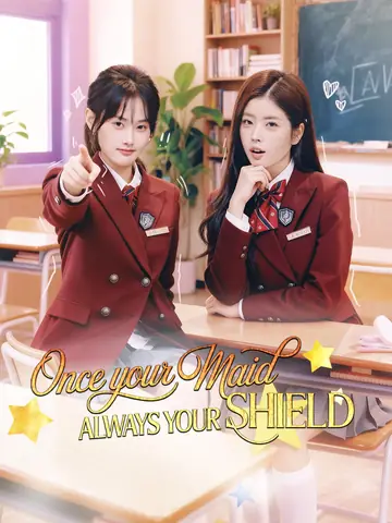 Once Your Maid, Always Your Shield - Rebirth Short Drama | Melolo