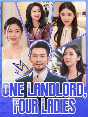 One Landlord, Four Ladies - Billionaire Short Drama | Melolo