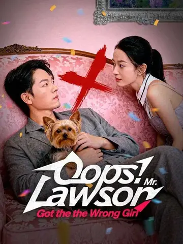 Oops! Mr. Lawson Got the Wrong Girl(DUBBED) - Romance Short Drama | Melolo