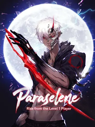 Paraselene: Rise from the Level 1 Player - Counterattack Short Drama | Melolo