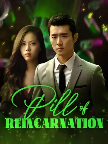 Pill of Reincarnation - Fantasy Short Drama | Melolo