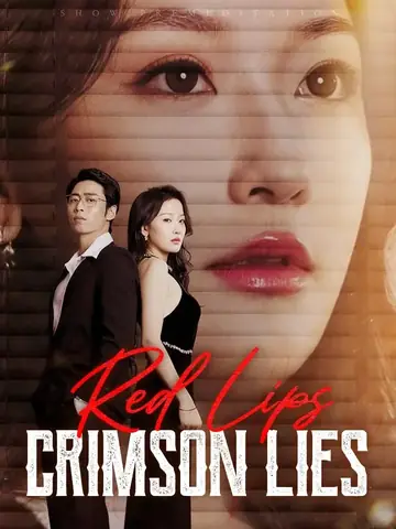 Red Lips Crimson Lies - Counterattack Short Drama | Melolo