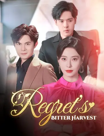 Regret's Bitter Harvest（Dubbed） - Revenge Short Drama | Melolo