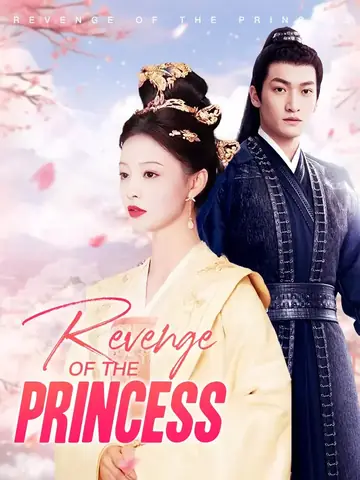 Revenge of the Princess - Counterattack Short Drama | Melolo