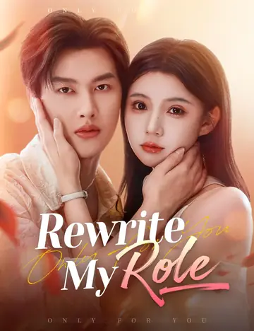 Rewrite My Role - Counterattack Short Drama | Melolo