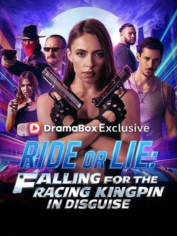 Ride or Lie: Falling For The Racing Kingpin In Disguise - Counterattack Short Drama | Melolo