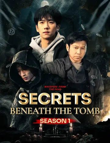 Secrets Beneath the Tomb Season 1 - Romance Short Drama | Melolo