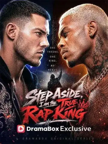 Step Aside, I Am the True Rap King - Revenge Short Drama | Melolo