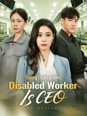 Sting Operation: Disabled Worker Is CEO - Revenge Short Drama | Melolo