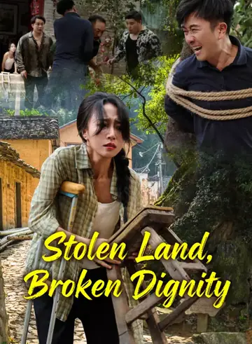 Stolen Land, Broken Dignity - Counterattack Short Drama | Melolo