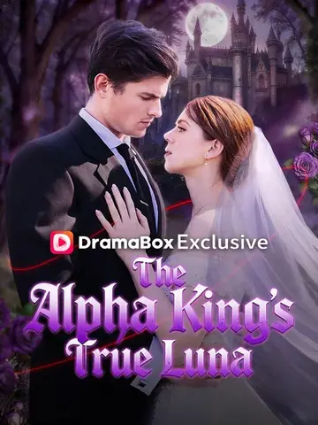 The Alpha King's True Luna - Fantasy Short Drama | Melolo