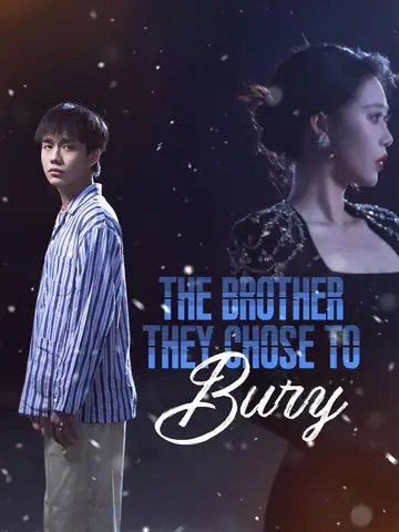 The Brother They Chose to Bury - Counterattack Short Drama | Melolo