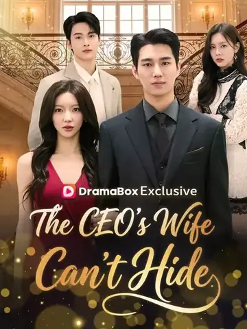 The CEO's Wife Can't Hide - Romance Short Drama | Melolo
