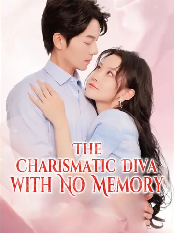 The Charismatic Diva with No Memory - Billionaire Short Drama | Melolo