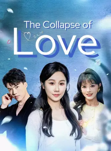 The Collapse of Love - Revenge Short Drama | Melolo