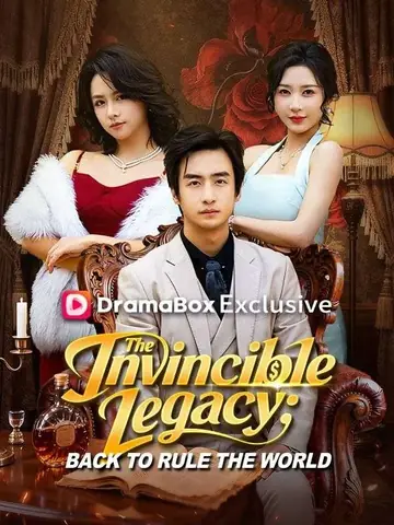 The Invincible Legacy: Back to Rule the World - Counterattack Short Drama | Melolo