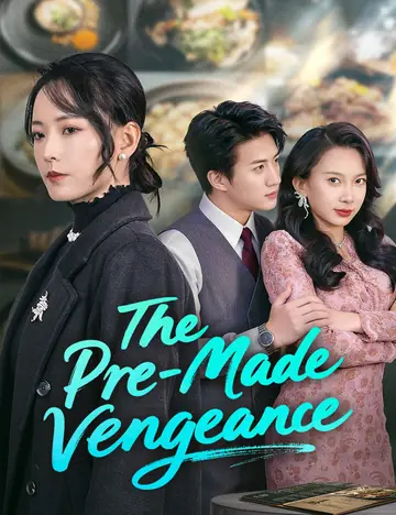 The Pre-Made Vengeance - Counterattack Short Drama | Melolo