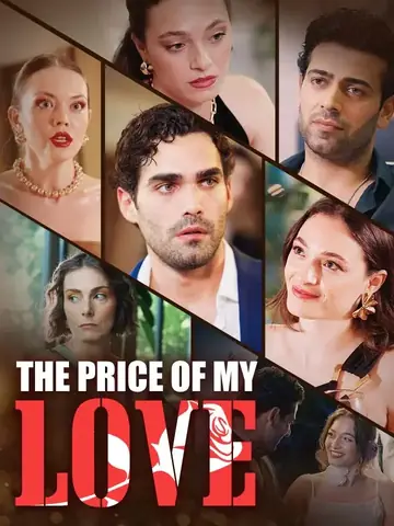 The Price Of My Love - Counterattack Short Drama | Melolo