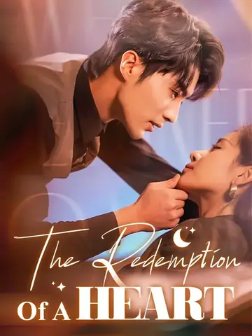 The Redemption Of A Heart - Rebirth Short Drama | Melolo