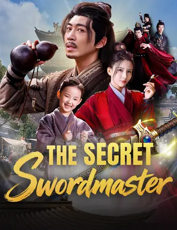 The Secret Swordmaster - Fantasy Short Drama | Melolo