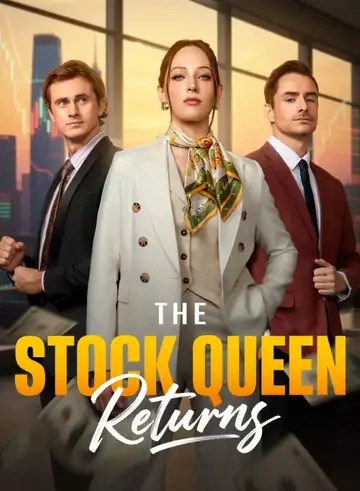 The Stock Queen Returns - CEO Short Drama | Melolo