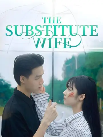 The Substitute Wife - Billionaire Short Drama | Melolo