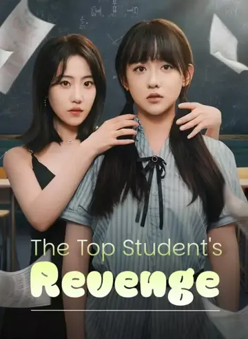 The Top Student's Revenge - Counterattack Short Drama | Melolo