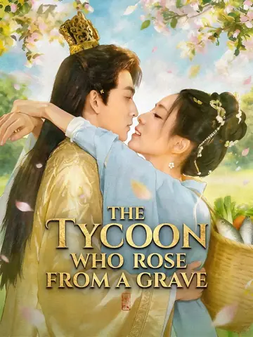 The Tycoon Who Rose from a Grave - Counterattack Short Drama | Melolo
