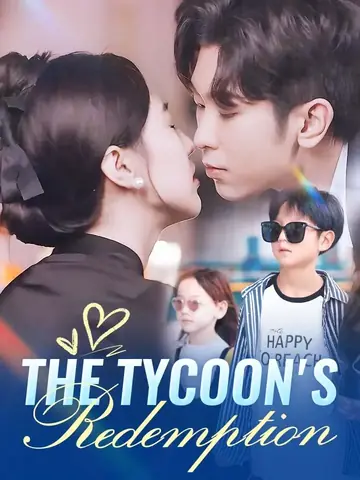 The Tycoon's Redemption - Counterattack Short Drama | Melolo