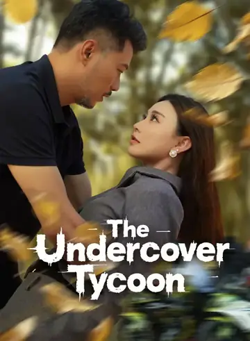 The Undercover Tycoon - Romance Short Drama | Melolo