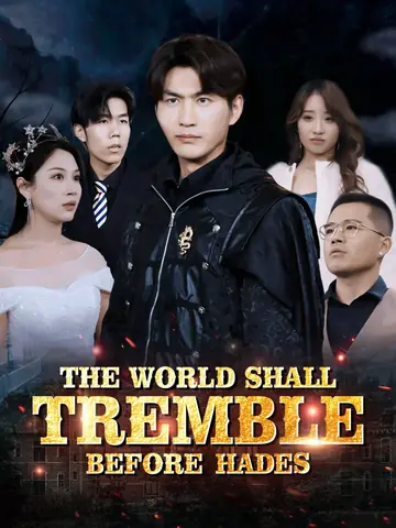 The World Shall Tremble Before Hades - Counterattack Short Drama | Melolo