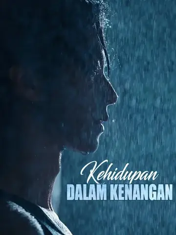 Kehidupan dalam Kenangan (Sulih Suara)