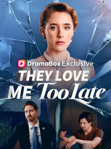They Love Me Too Late - Counterattack Short Drama | Melolo