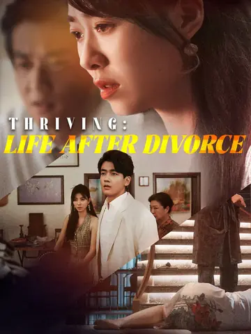 Thriving: Life after Divorce - Rebirth Short Drama | Melolo