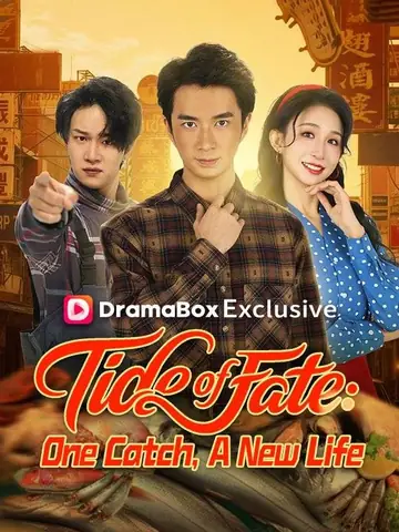 Tide of Fate: One Catch, A New Life - Counterattack Short Drama | Melolo