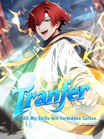 Transfer: All My Skills Are Forbidden Curses - Counterattack Short Drama | Melolo