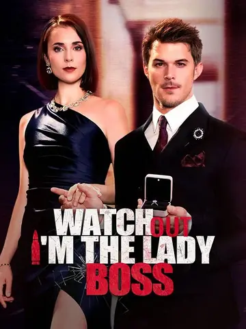 Watch Out, I'm The Lady Boss - Revenge Short Drama | Melolo