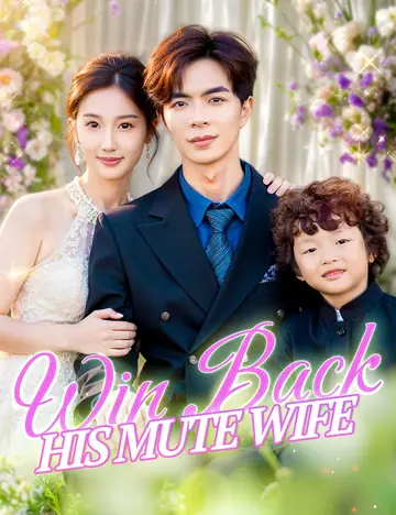 Win Back His Mute Wife - Counterattack Short Drama | Melolo