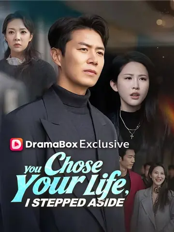 You Chose Your Life, I Stepped Aside - Counterattack Short Drama | Melolo