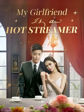My Girlfriend Is a Hot Streamer
