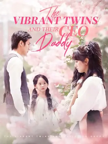 The Vibrant Twins and Their CEO Daddy